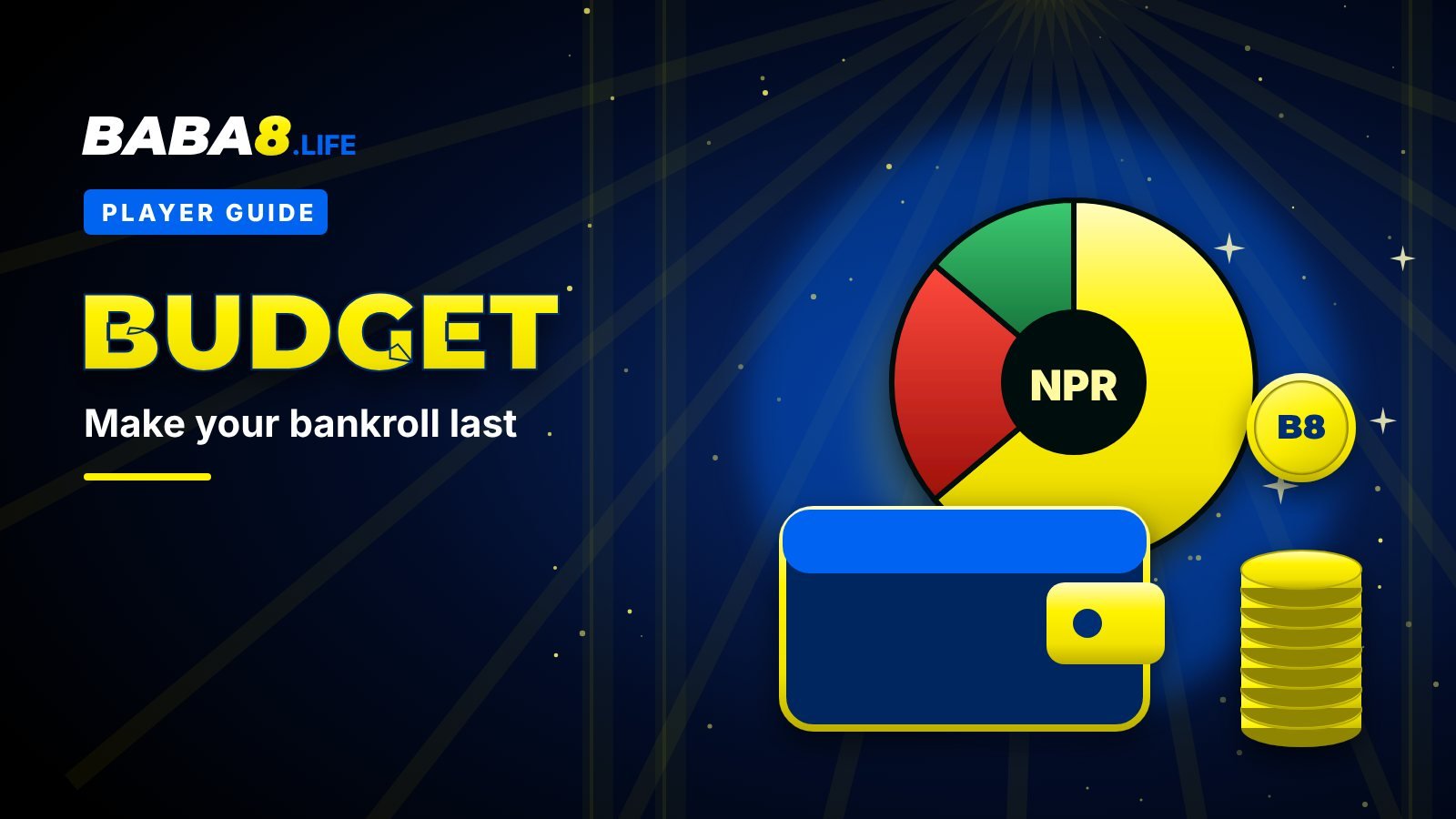 Bankroll Management: 7 Tips to Make Your Budget Last