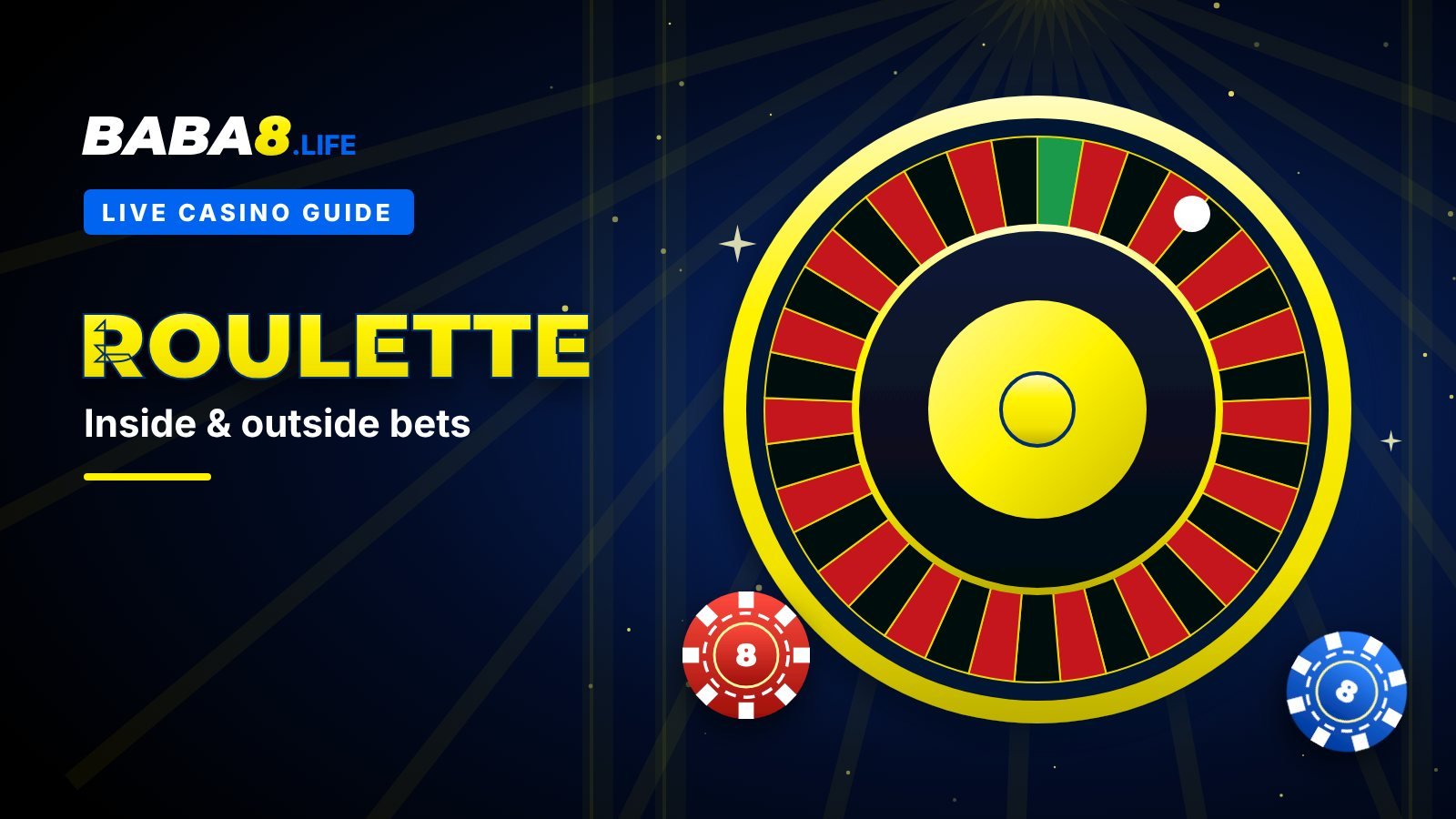 Roulette Bets Explained: Inside Bets, Outside Bets and Odds